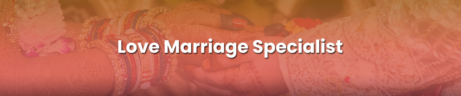 Love Marriage Specialist